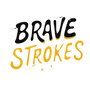 BraveStrokes
